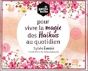 La petite boite pour vivre la magie des Haïkus au quotidien
