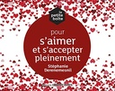 La petite boite pour s'aimer et s'accepter pleinement