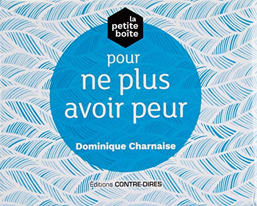 La petite boite pour ne plus avoir peur