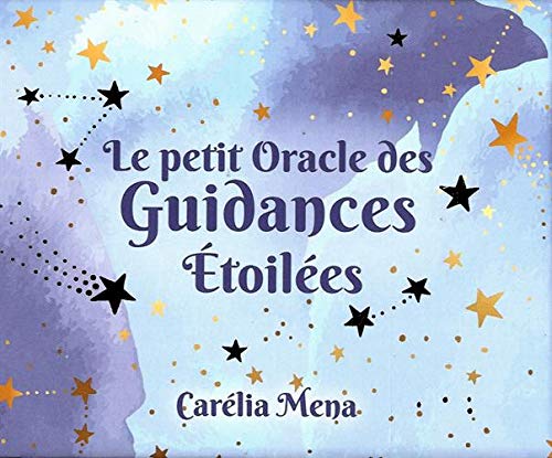 Le petit oracle des guidances étoilées