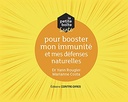 La petite boîte pour booster mon immunité et mes défenses naturelles