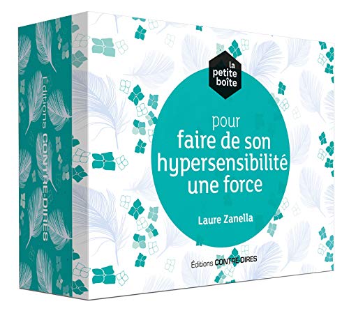 La petite boite pour faire de son hypersensibilité une force