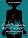 Oracle mamaluna, sagesse de femmes
