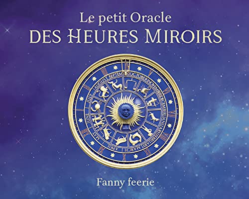 Le petit Oracle des Heures miroirs