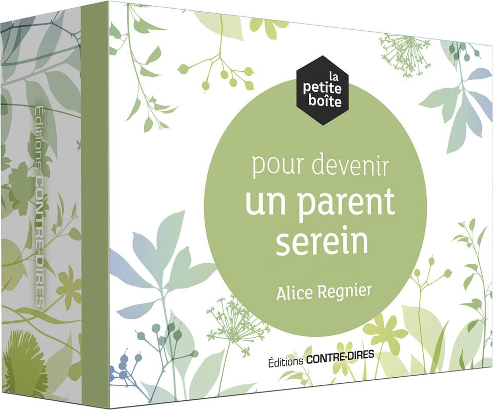 La petite boîte pour devenir un parents serein