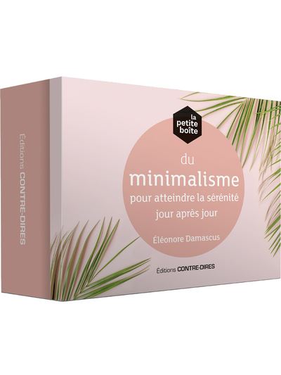 La petite boîte du minimalisme pour atteindre la sérénité