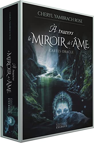 A travers le miroir de l'âme
