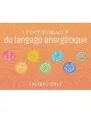Le petit Oracle du Langage énergétique