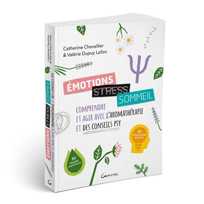 Emotions, stress, sommeil 