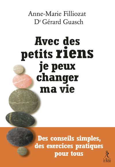 Avec des petits riens, je peux changer ma vie