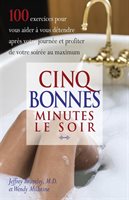 [L225] Cinq bonnes minutes le soir 