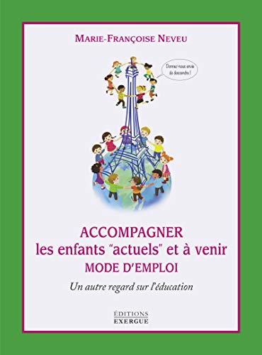 [L270] Accompagner les enfants "actuels" et à venir