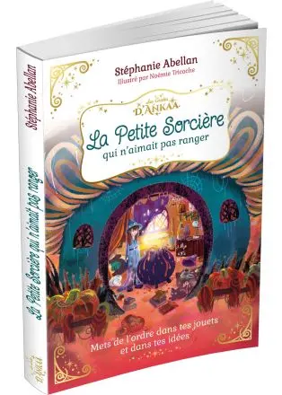 La petite sorcière qui n'aimait pas ranger