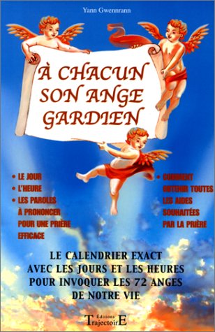A chacun son Ange Gardien
