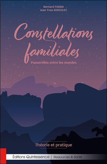 Constellations familiales: passerelles entre les mondes