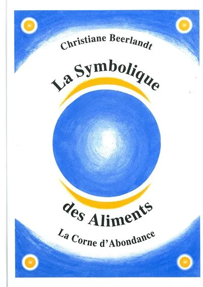 La symbolique des aliments