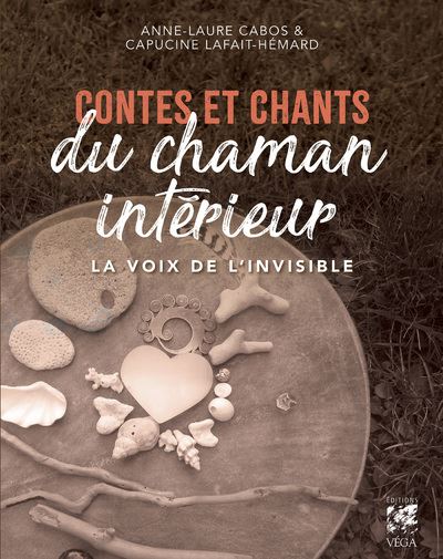 [L900] Contes et chants du chaman intérieur 