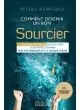Comment devenir un bon sourcier 
