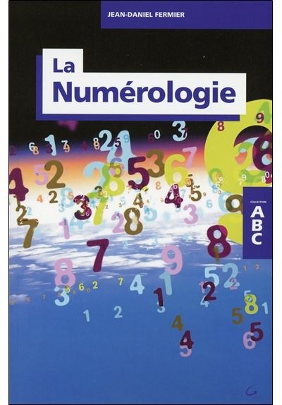 ABC de la numérologie