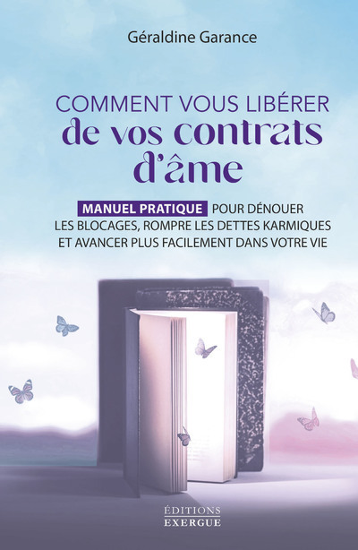 Comment vous libérer de ses contrats d'âme 