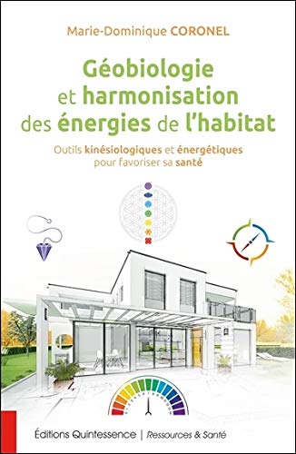 [L1105] Géobiologie et harmonisation des énergies de l'habitat 