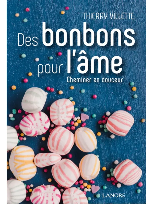 Des bonbons pour l'âme 