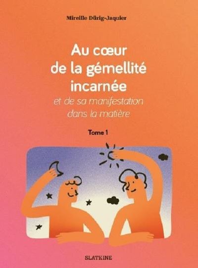 Au coeur de la gémellité incarnée