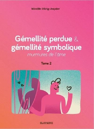 Gémellité perdue et géméllité symbolique