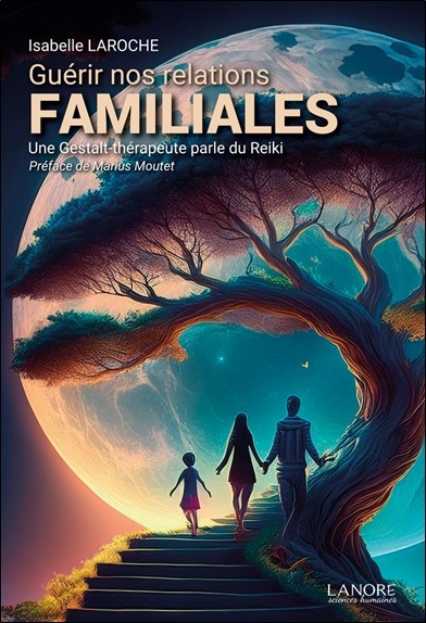 [L1482] Guérir nos relations familiales