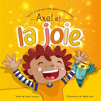 Axel et la joie