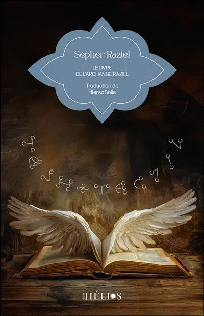 [L1525] Sepher Raziel - Le livre de l’archange Raziel 