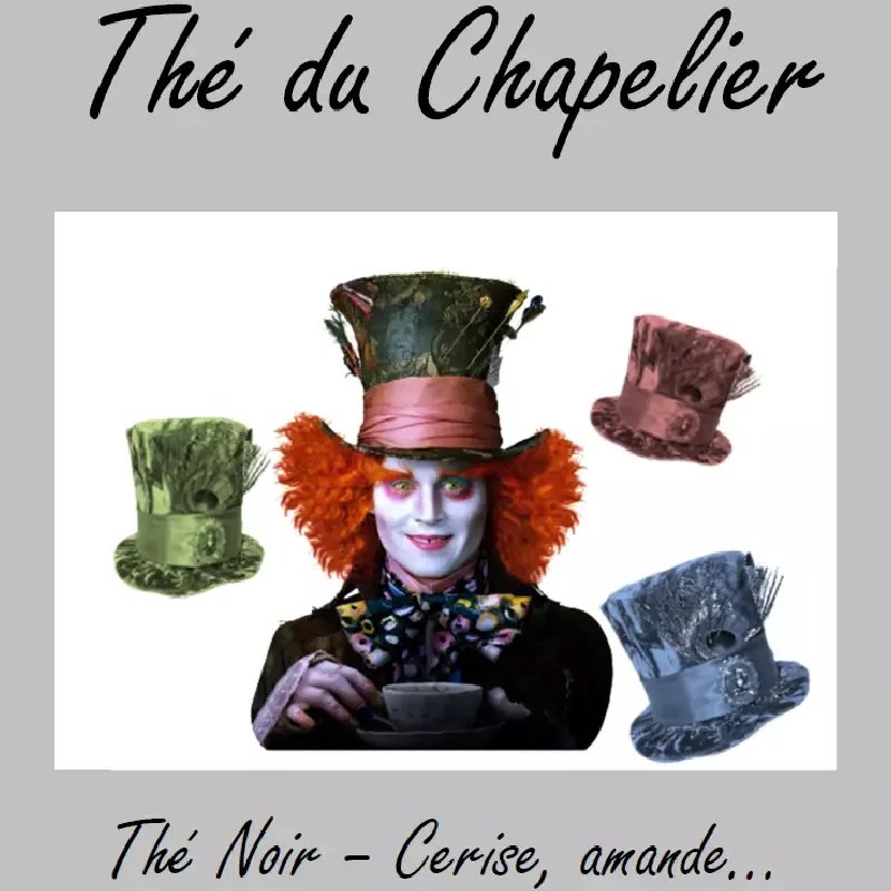 Le Thé du Chapelier