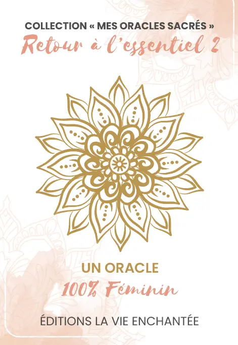L’Oracle Retour à l’Essentiel 2 