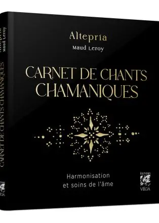 Carnet de chants chamaniques