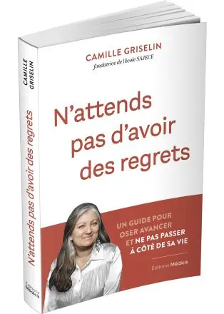 N'attends pas d'avoir des regrets