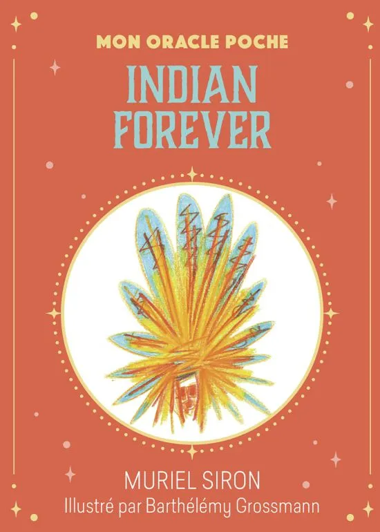 Mon oracle poche Indian forever