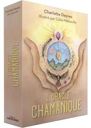L'Oracle du chamanisme