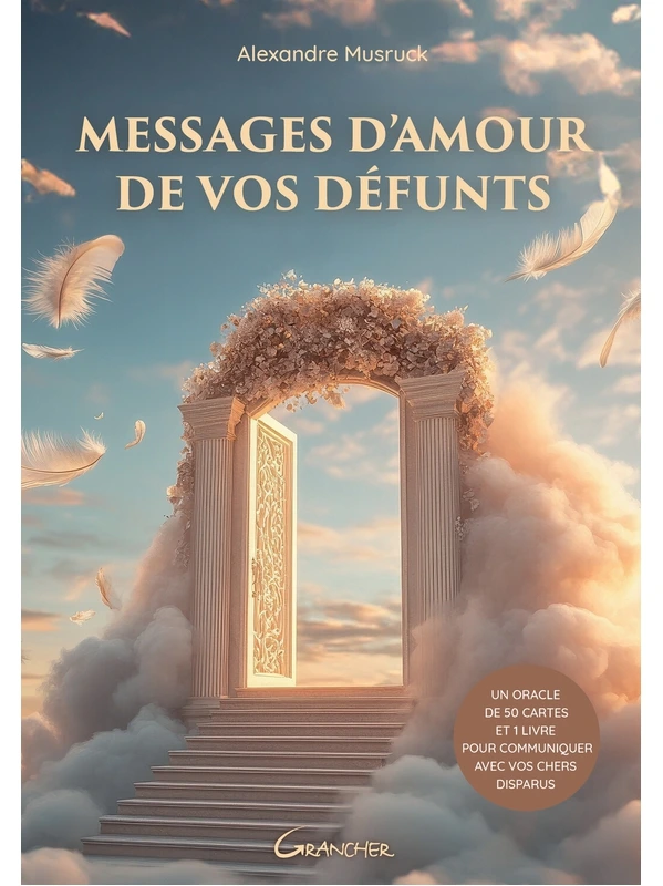 Messages d'amour de vos défunts