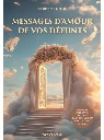 Messages d'amour de vos défunts