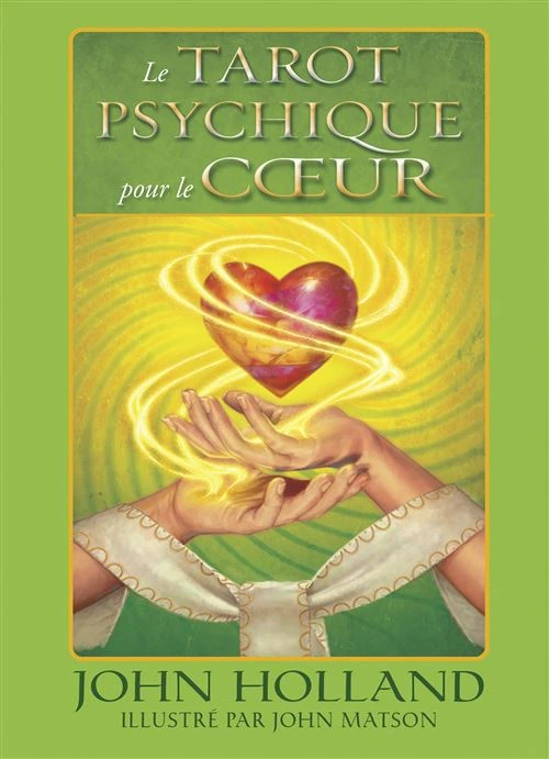 Le Tarot Psychique Pour Le Cœur