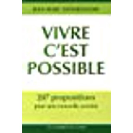 Vivre c'est possible