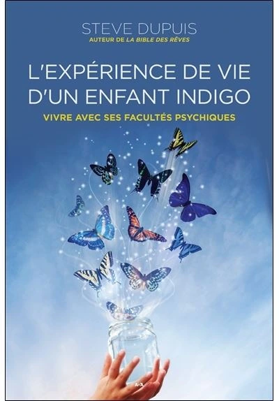 L'expérience de vie d'un enfant indigo