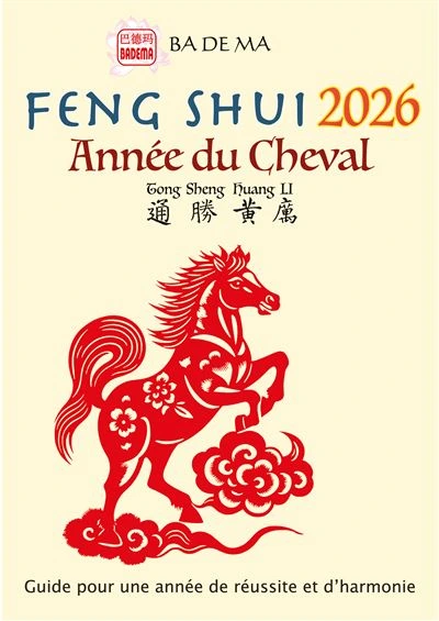 Badema: Feng Shui – 2026 – année du Cheval
