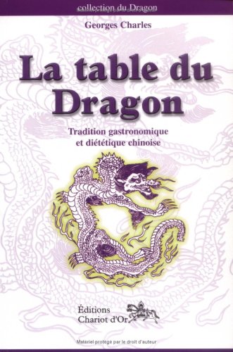 Table Du Dragon : Tradition Gastronomique
