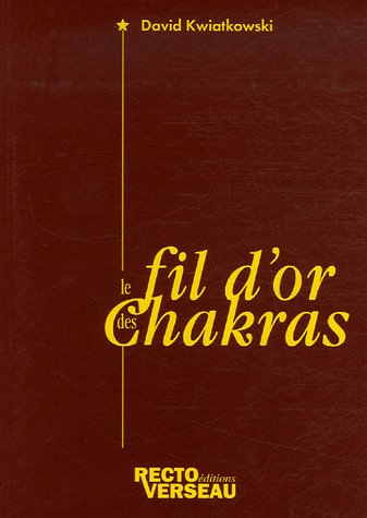 Le Fil D'or Des Chakras
