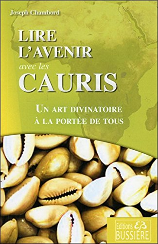 Lire l'avenir avec les Cauris