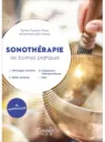 Sonothérapie - Les bonnes pratiques