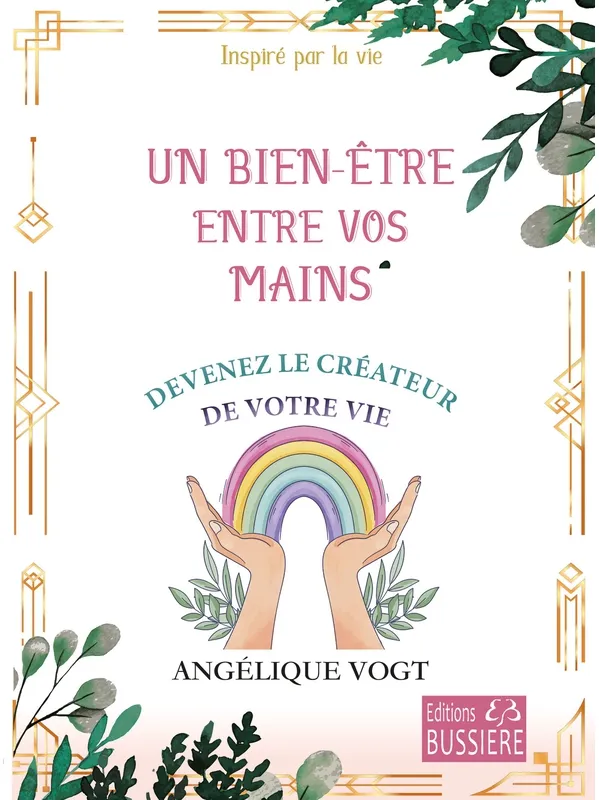 Un bien-être entre vos mains