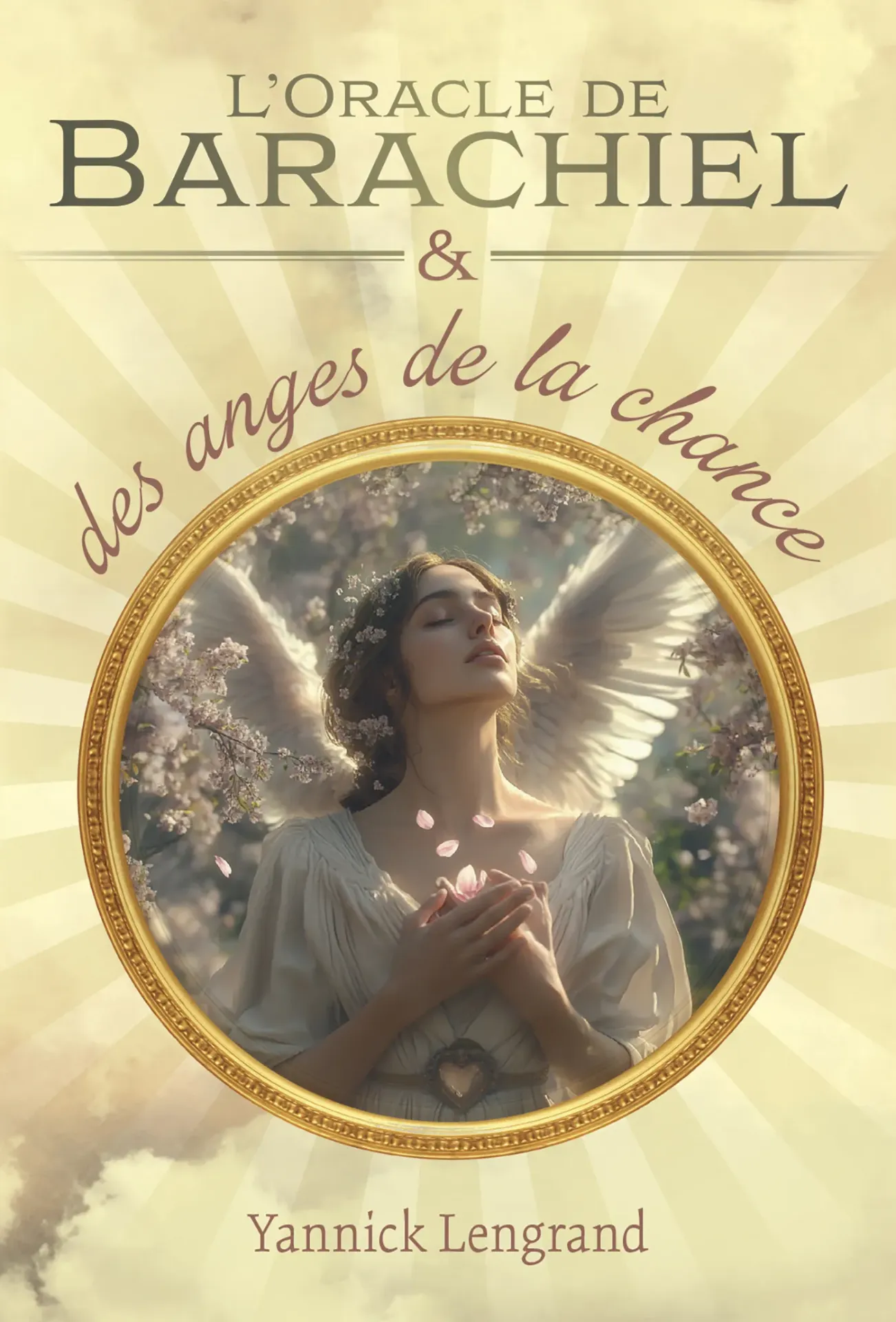 L'Oracle de Barachiel et des anges de la chance