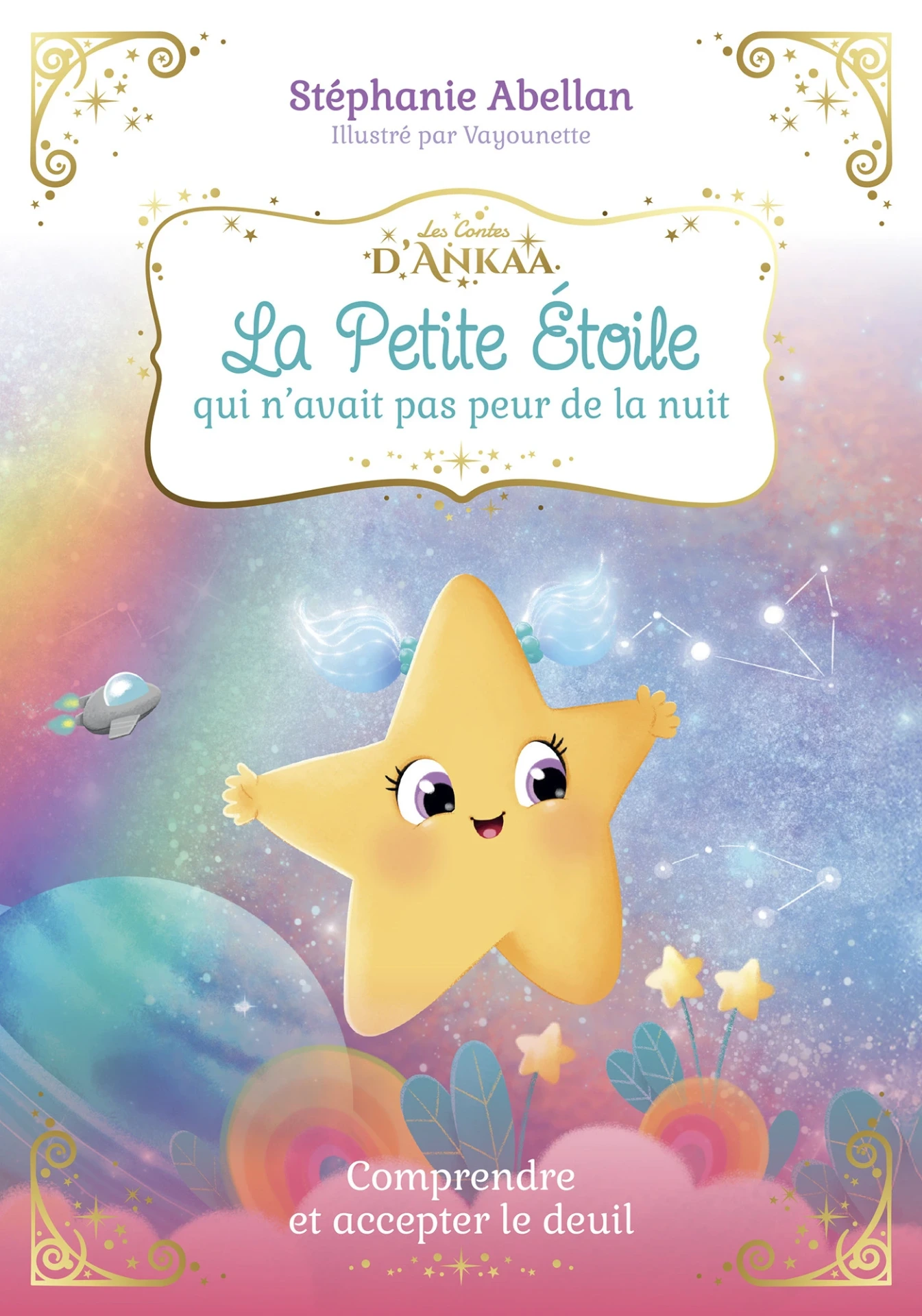 La Petite Étoile qui n'avait pas peur de la nuit